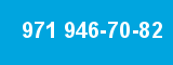 971 946-70-82